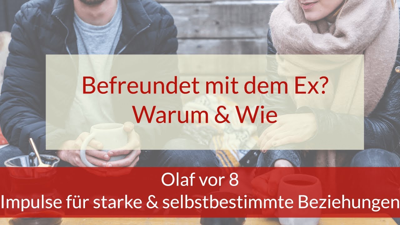 Befreundet mit dem Ex? DAS solltest du wissen!