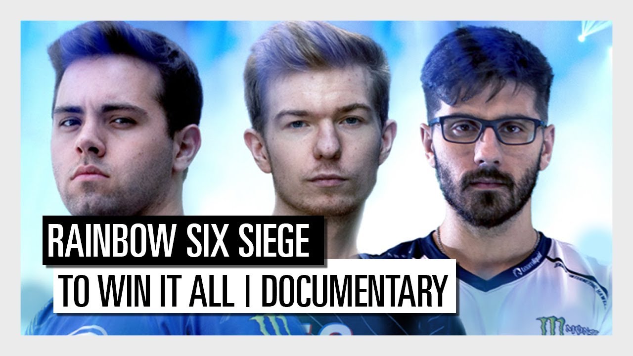 Rainbow Six Siege: To Win It All | Documentary