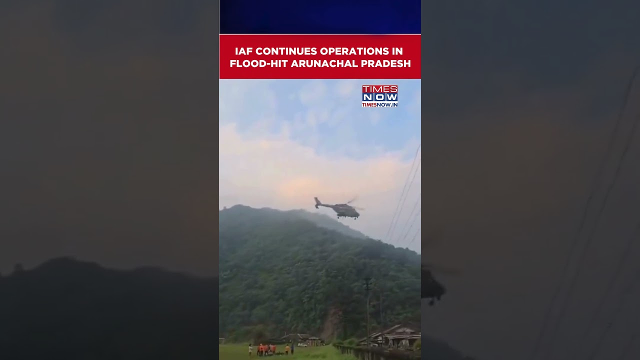 IAF Expands Rescue Operations After Flash Floods In Arunachal Pradesh #shorts