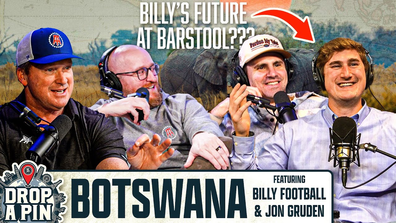 Billy Football Breaks His Silence on Future at Barstool (And Africa) | Drop A Pin Ep. 19