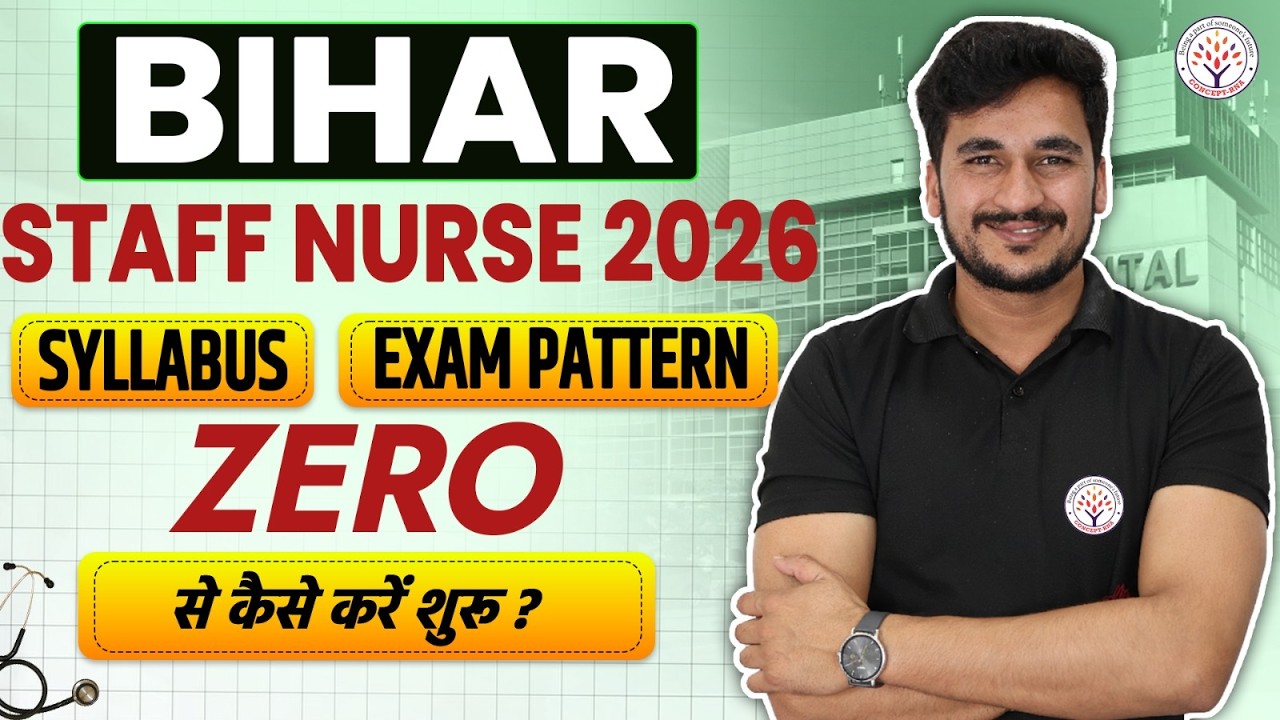 Bihar Staff Nurse | Bihar Staff Nurse Syllabus 2026,Exam Pattern |Staff Nurse Preparation |Vikas Sir