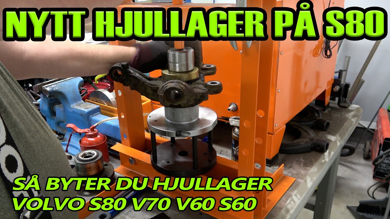 Så byter du Hjullager - Volvo S80, V70, V60, S60