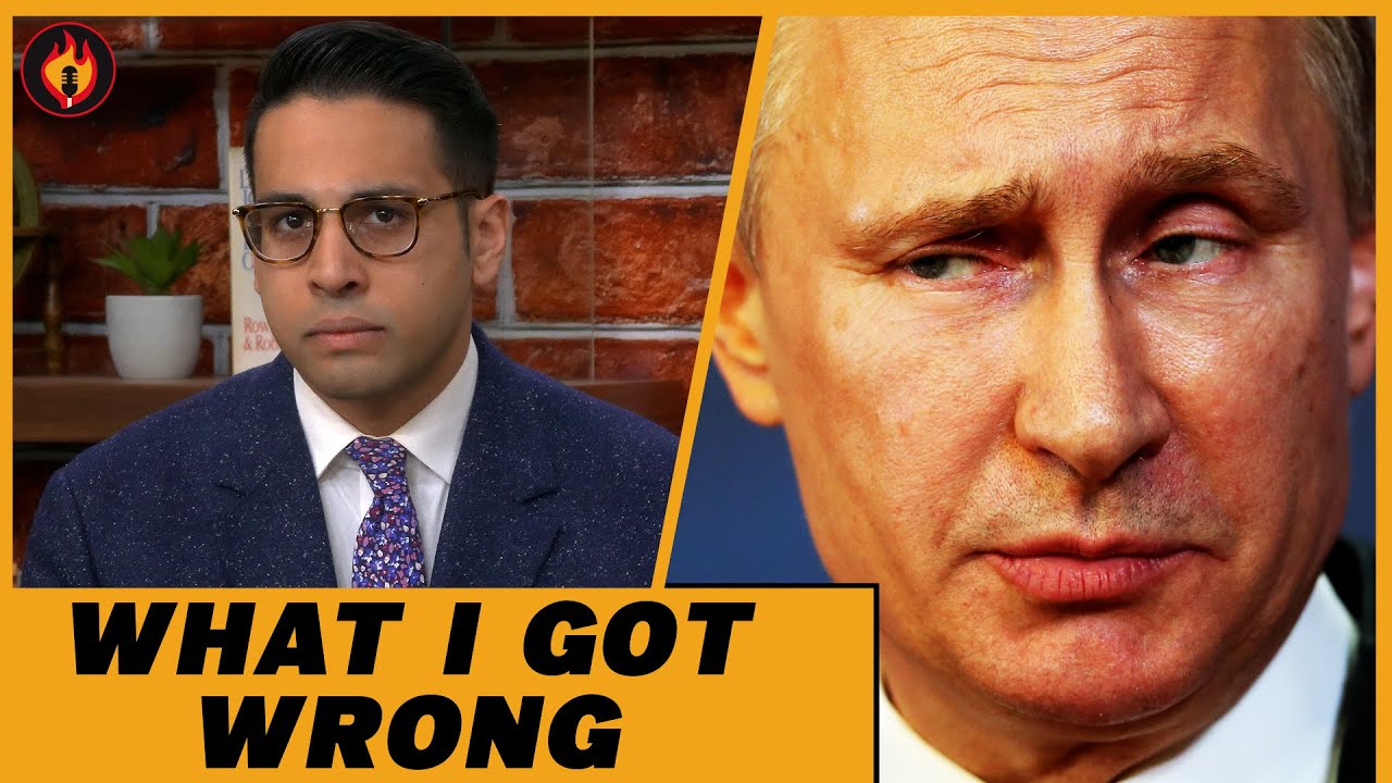 Saagar Enjeti: Why I Was WRONG About Putin's Invasion