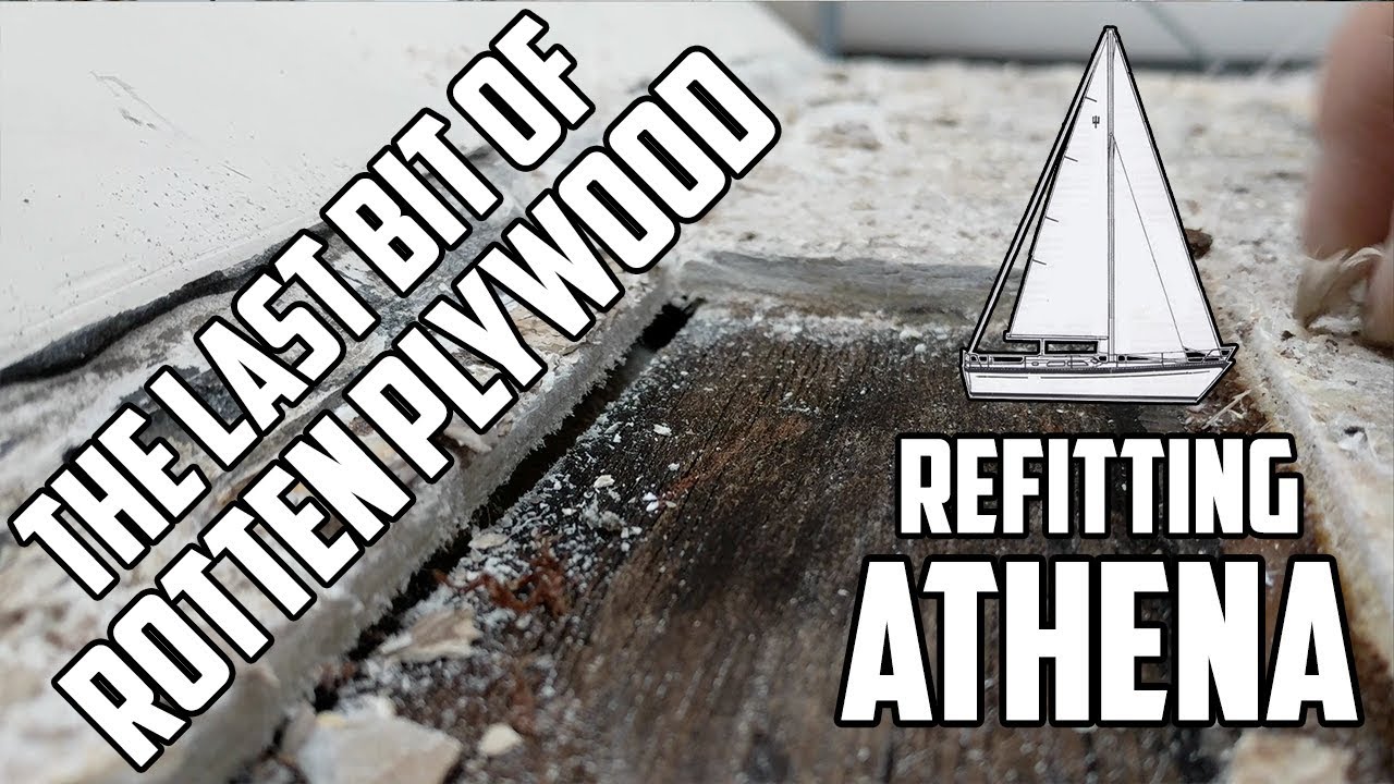 Sail Life - Deck core replacement 99% done! - DIY sailboat refit