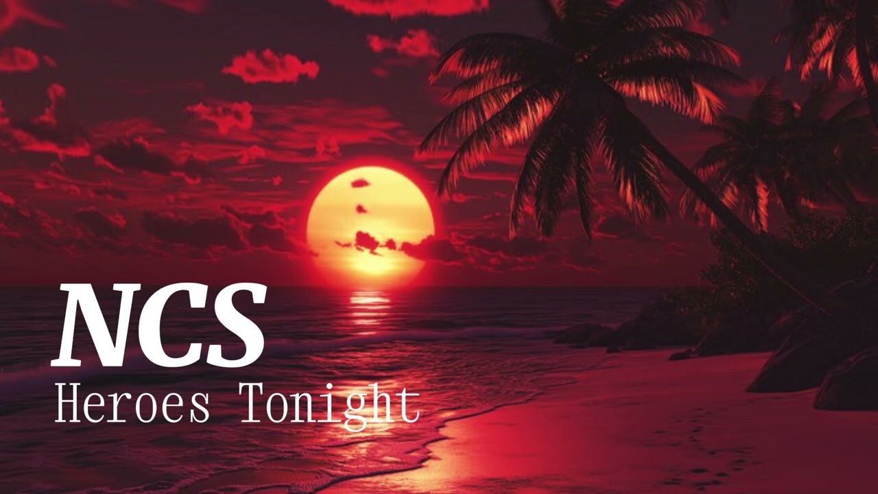 Janji - Heroes Tonight (NCS) 