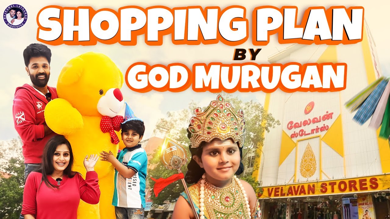 Shopping Plan By God Murugan | All in One Shopping @Velavan Store | Rajkamal Lathrao
