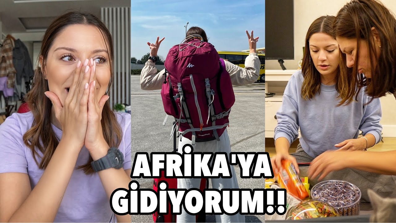 AFRİKA'YA GİDİYORUM!! NASIL KARAR VERDİM? AŞILAR, BAVUL VE ÇANTA HAZIRLIĞI #TANZANYA #AFRİKA #1