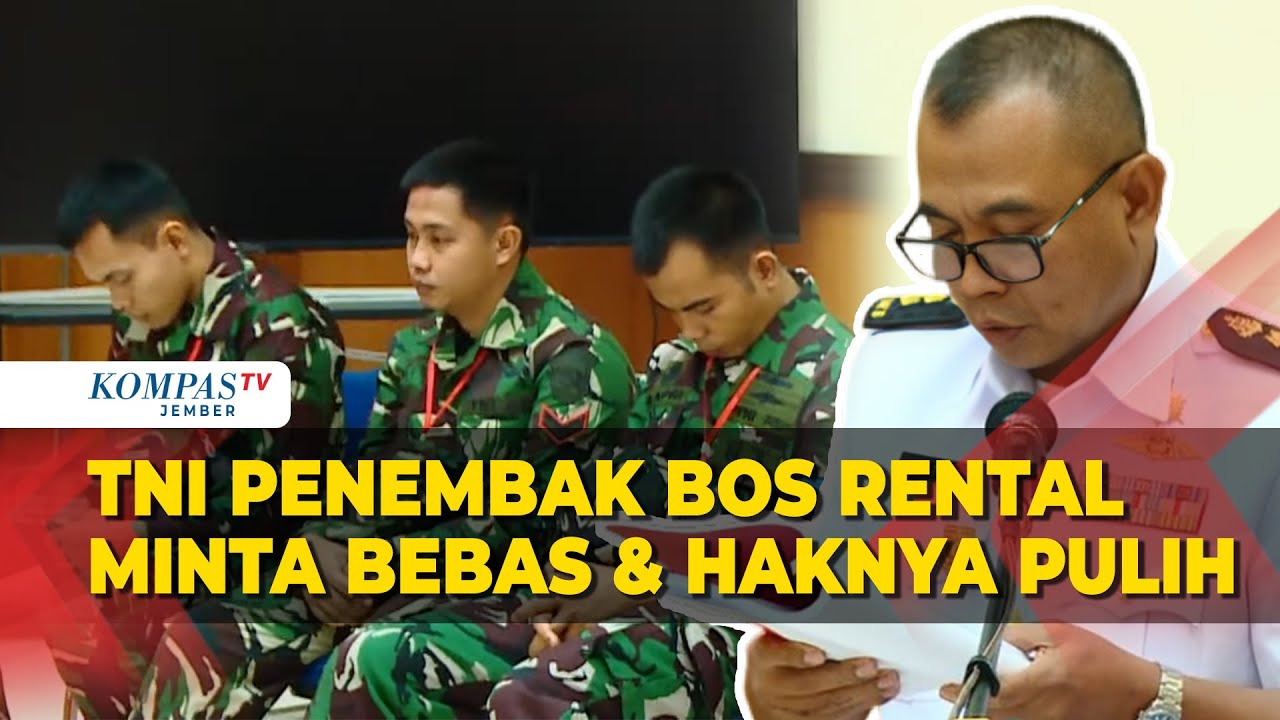 Kasus Penembakan Bos Rental Mobil: Tiga Anggota TNI Minta Haknya Dikembalikan!