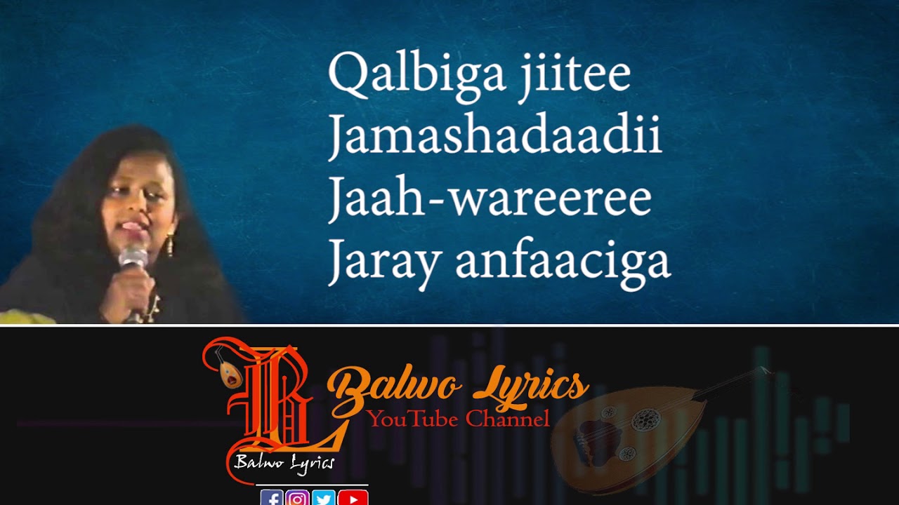 Heesta: Nafta u Jeellan Awgaa || Sahra-Dawo || Kaban || Balwo Lyrics