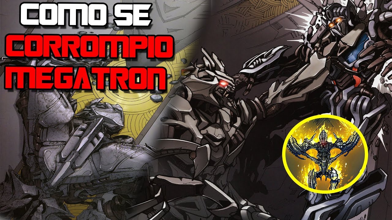 ¿como se COROMPIO MEGATRON? 😮 |curiosidades de los cómics transformers #5 @ULTRAPRIMETF
