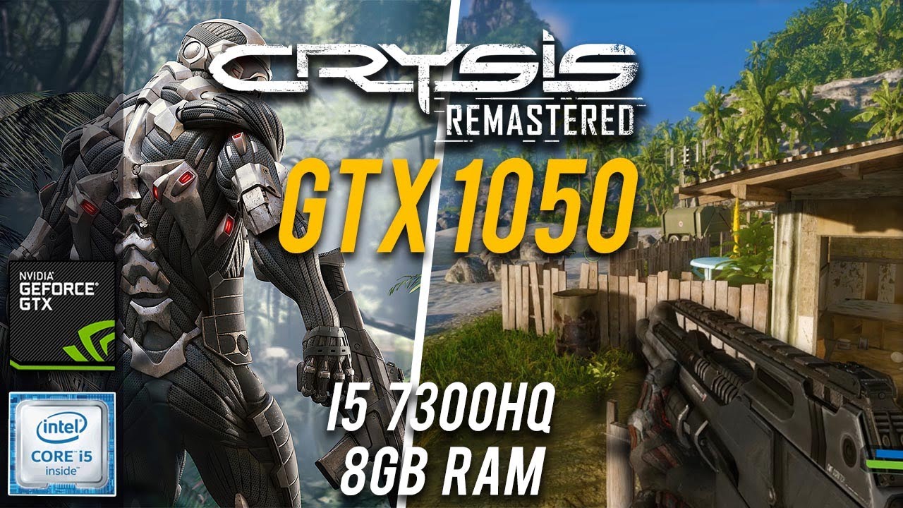 Crysis Remastered l HP Omen 15  | GTX 1050 2GB | i5 7300HQ