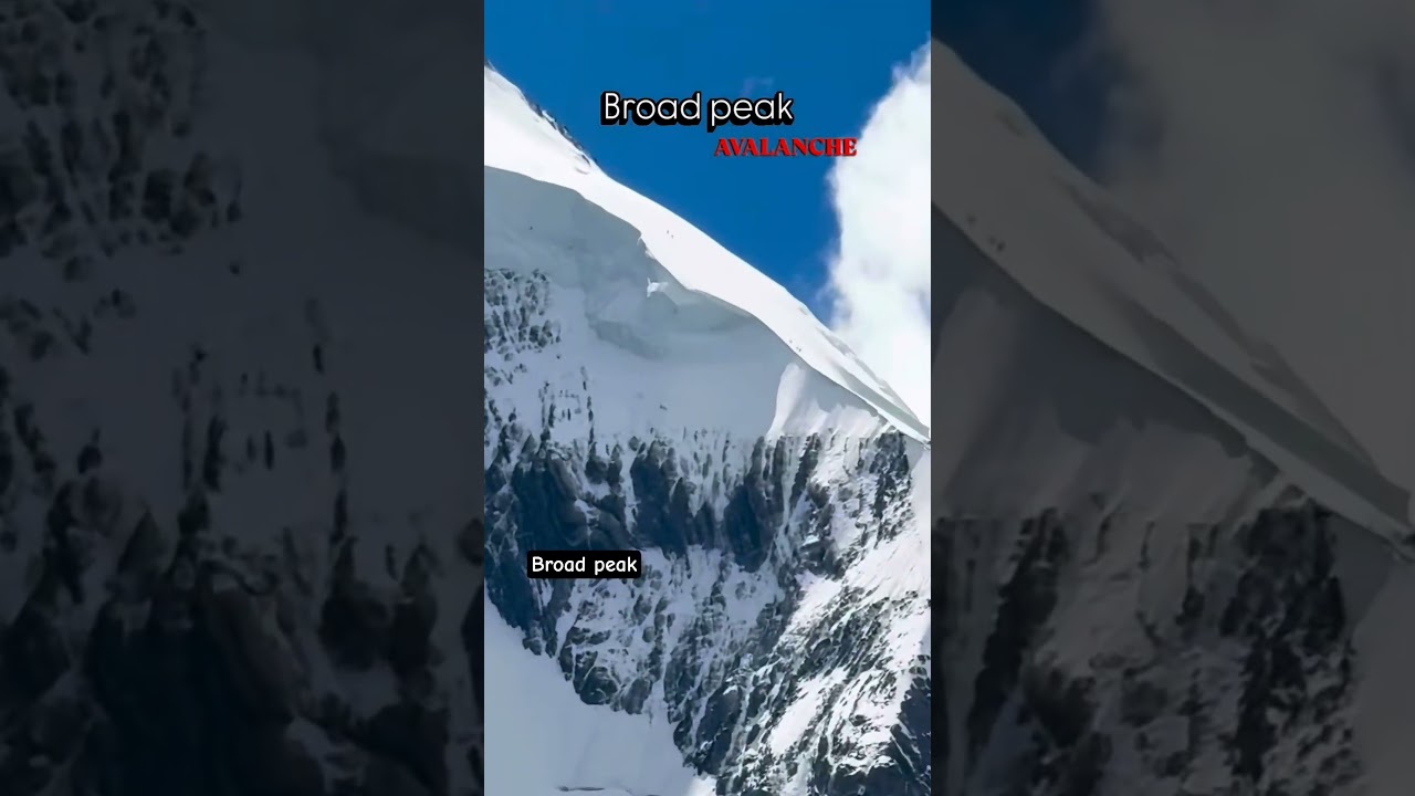 📍Broad peak Avalanche 💔💔 #nimsdai #broadpeak #everestregion #everesttour #everesttour #sevenpeaks