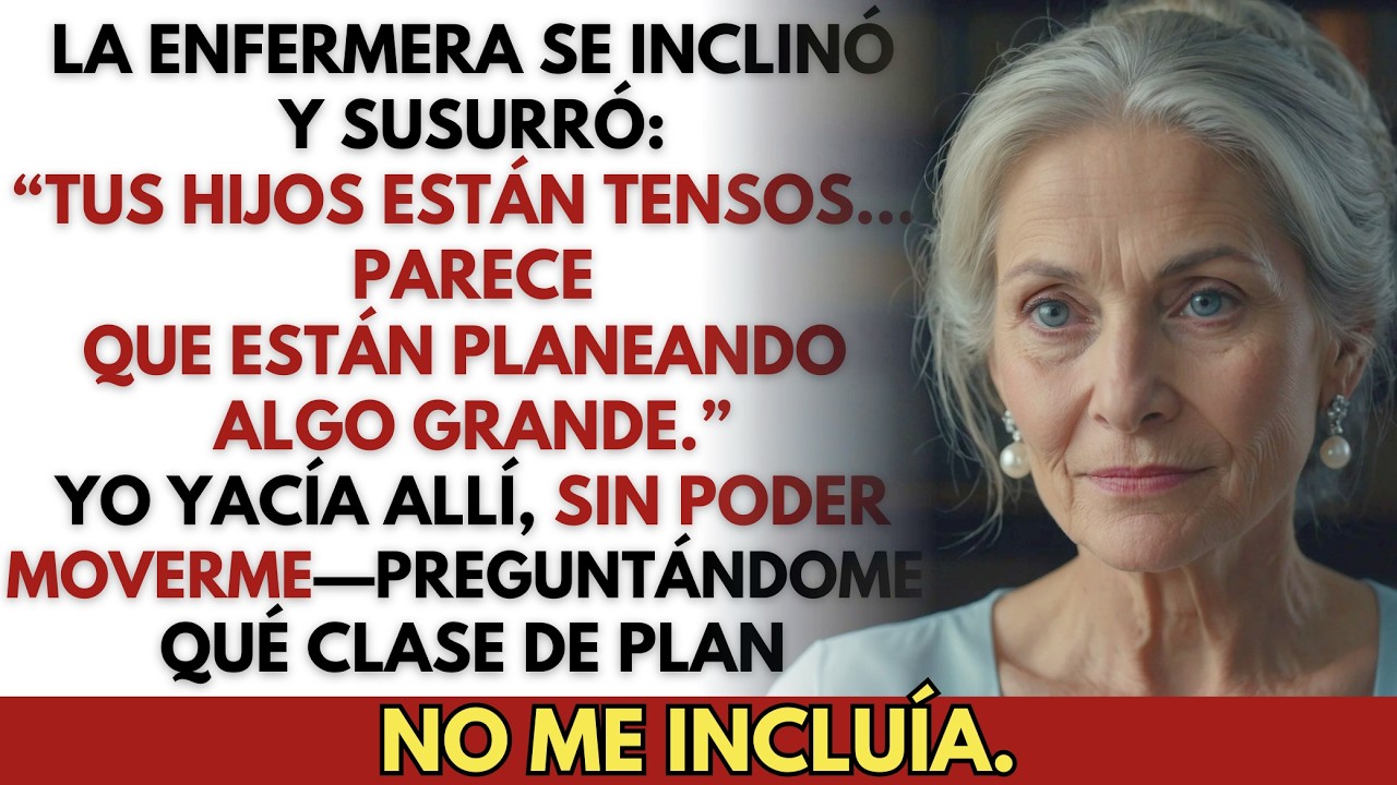 Desperté con la cadera rota—y la enfermera reveló el plan de mis hijos