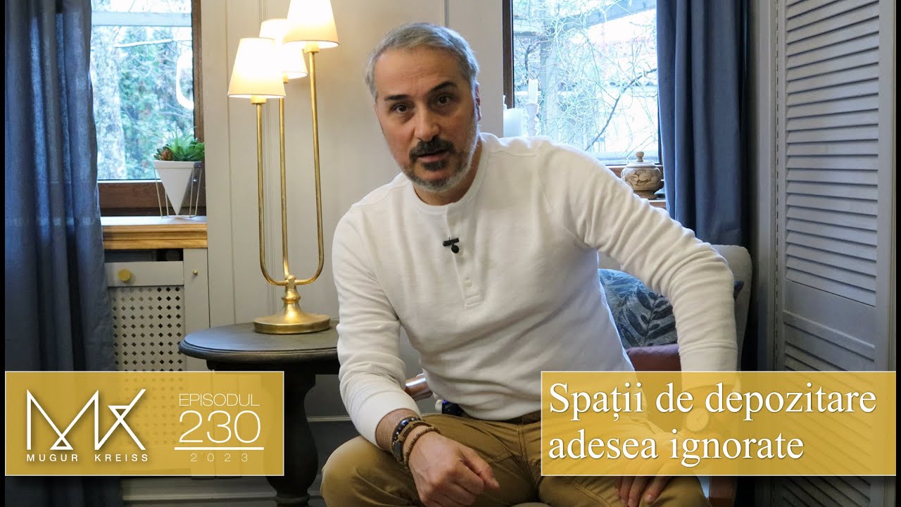 Episodul 230 - Spații de depozitare ignorate