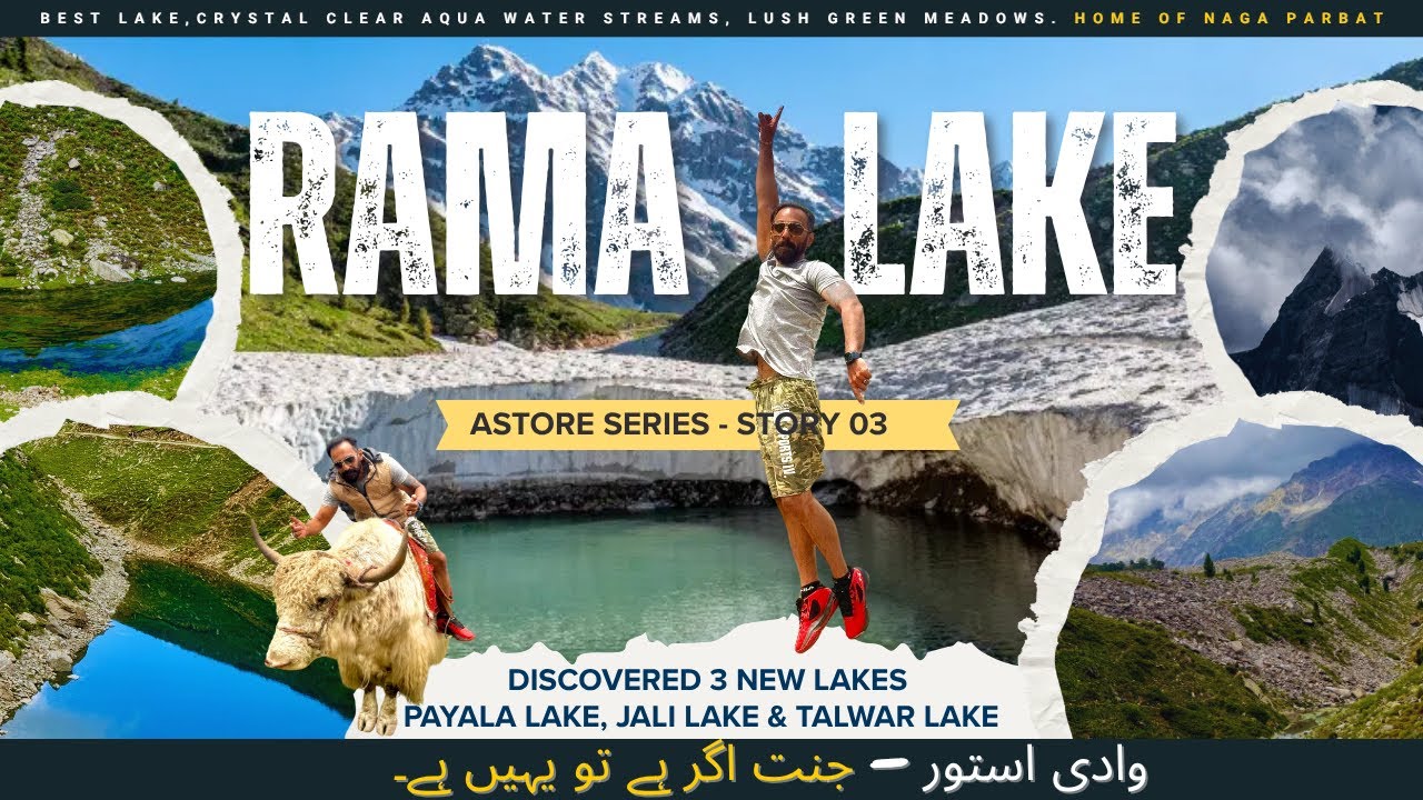 Astore’s Most Beautiful Lakes—Rama to Jali Lake & Nanga Parbat View|You Won’t Believe its Pakistan