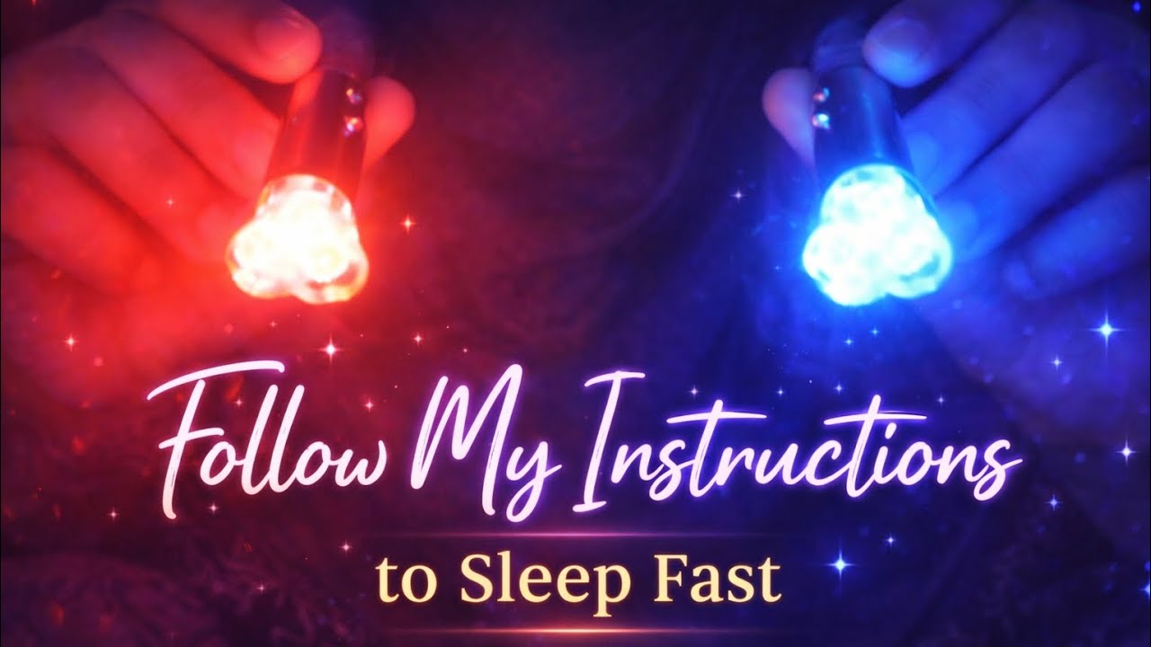 Asmr follow my instructions for sleep| follow the light trigger| sleep hypnosis ✨ #asmr #asmrsleep