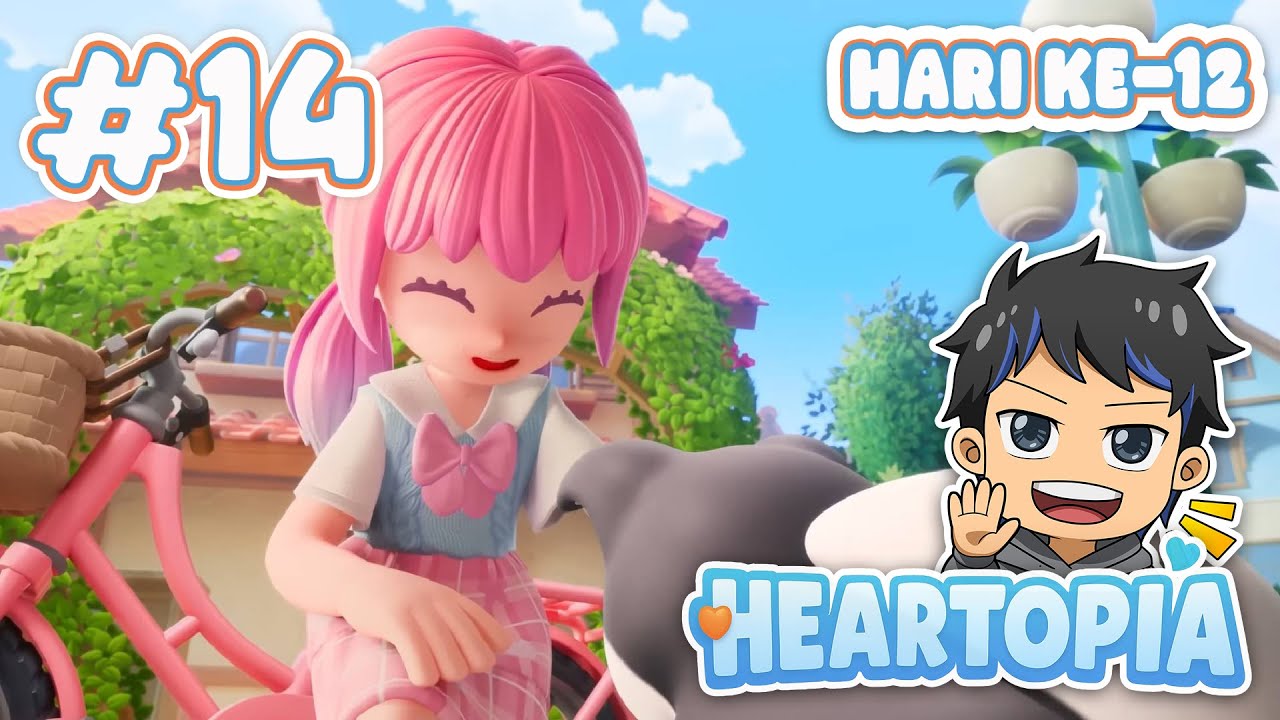 HARI KE-12 MANGAT HARI SENIN - Heartopia #14