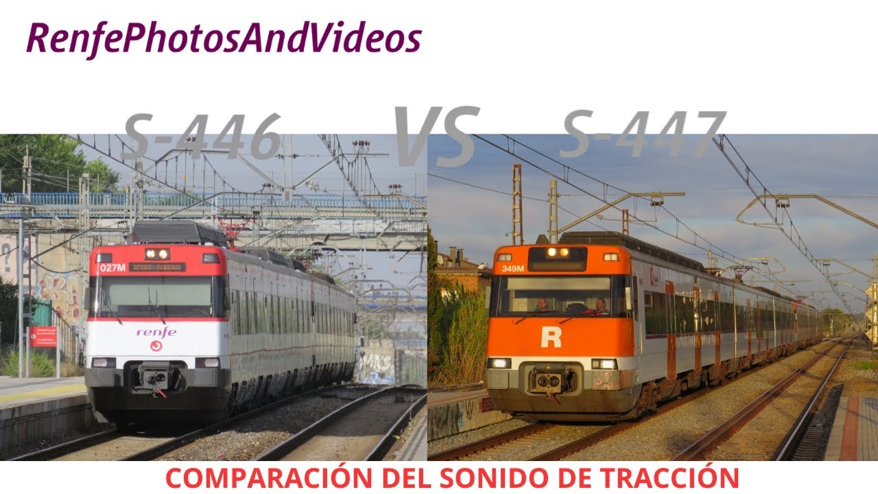 Renfe Cercanías | serie 446 VS serie 447 :  Comparación sonido de tracción