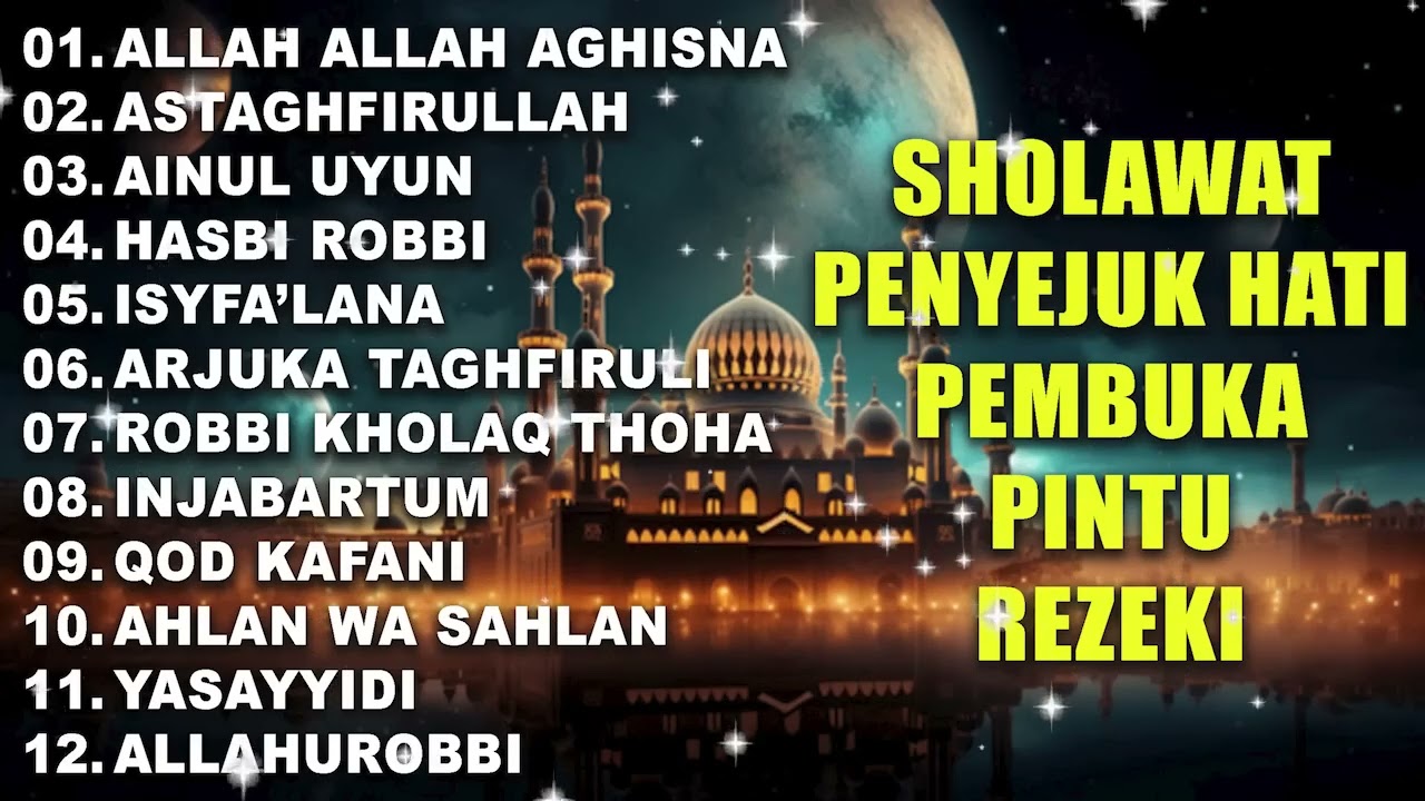 SHOLAWAT  PEMBUKA PINTU REZEKI | SHOLAWAT NABI MERDU TERBARU 2025