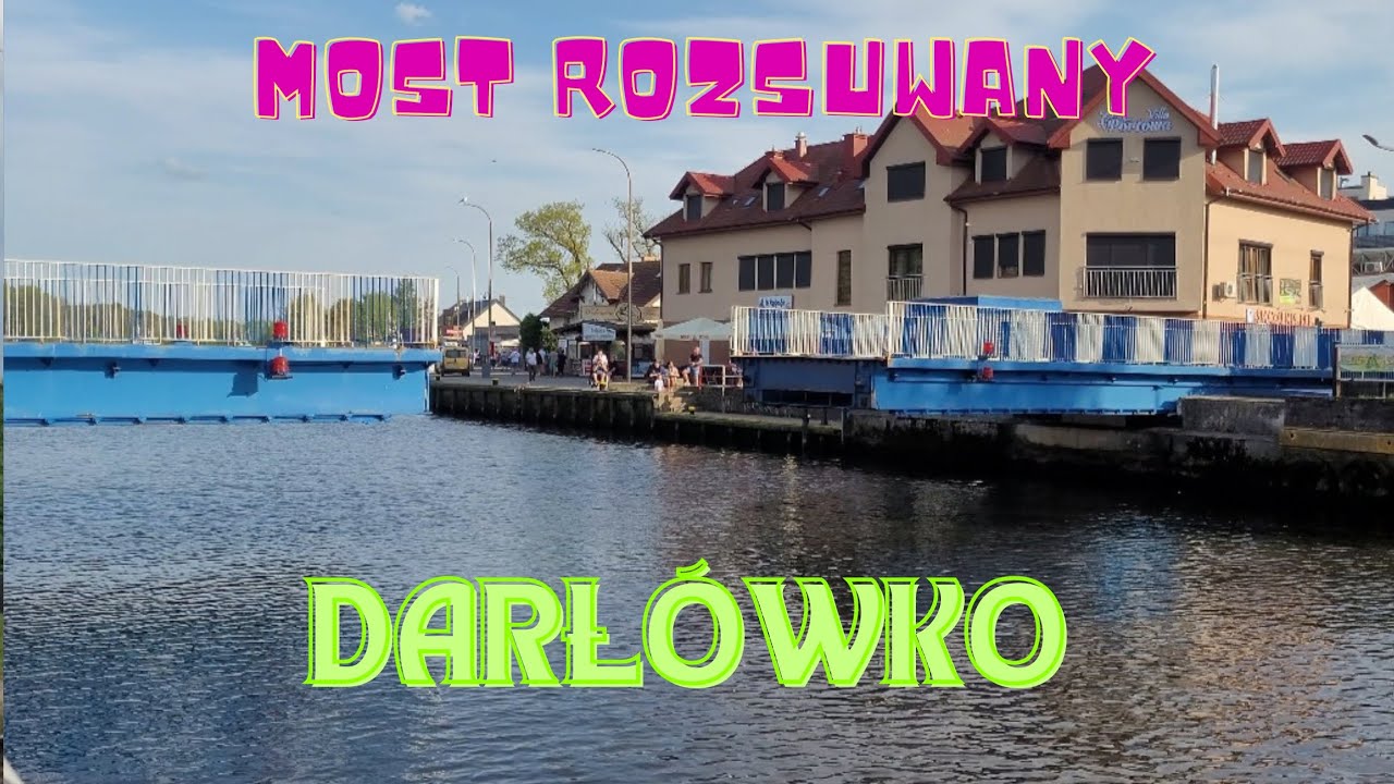 MOST ROZSUWANY DARŁÓWKO. JEDYNY TAKI W POLSCE I KRÓL ERYK I #darłówko #zachodniopomorskie