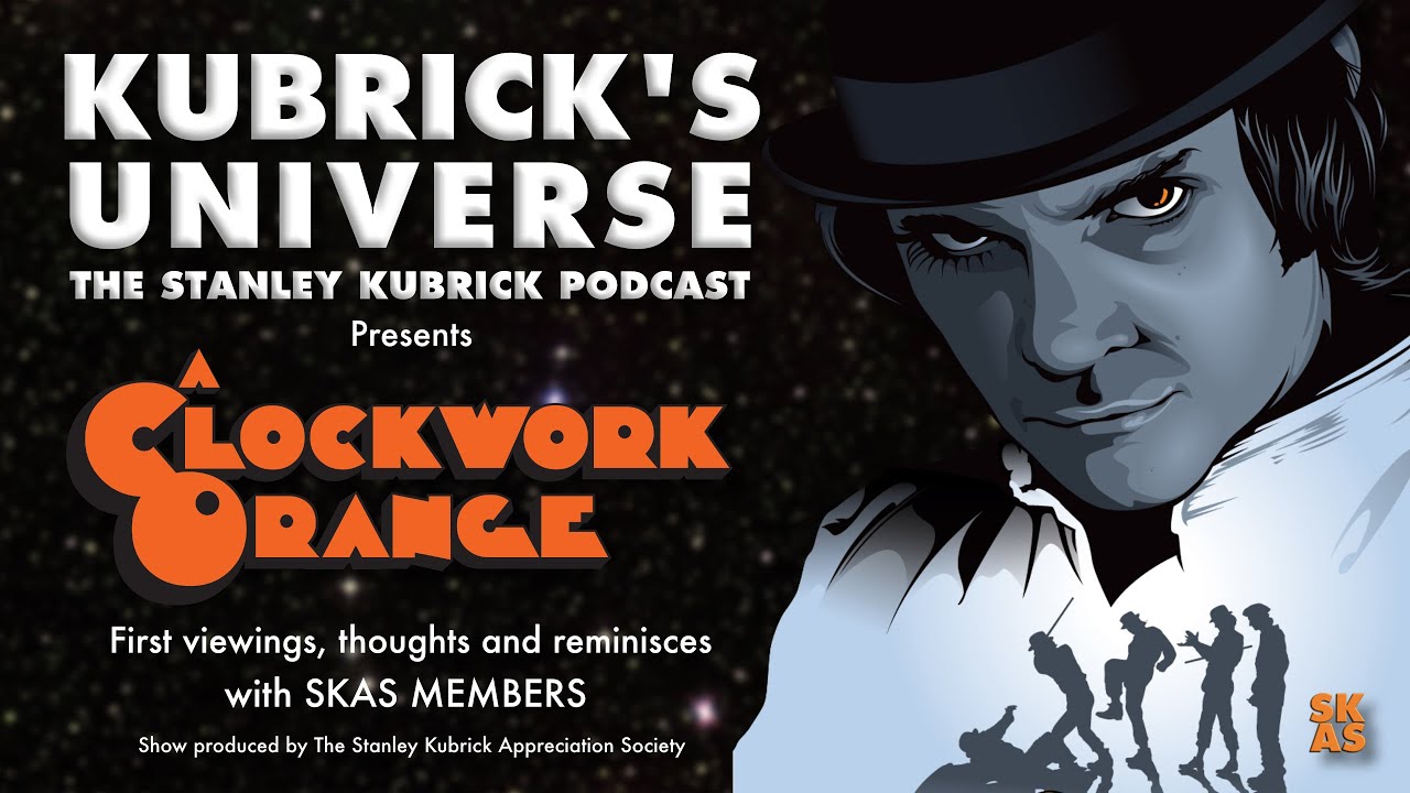 A Clockwork Orange - First viewings, thoughts and reminisces - KU58