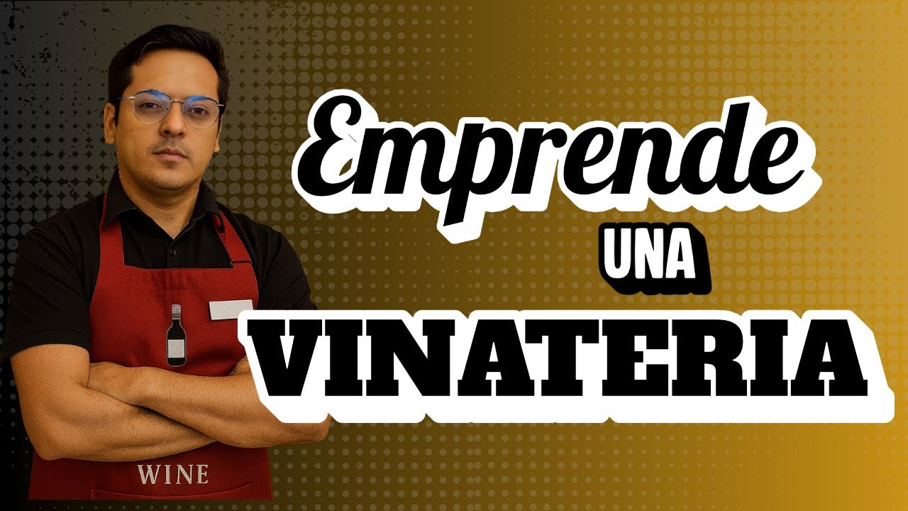 Emprende una vinatería desde cero