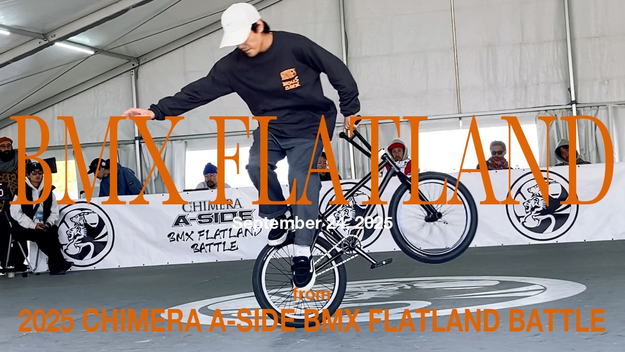 【＜三ノ陣 岡山城編＞CHIMERA A-SIDE BMX FLATLAND BATTLE 2025 – Open Low Final】オープンロー決勝
