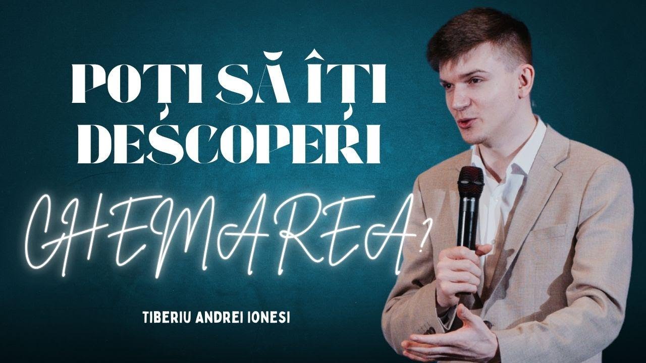 Poți Să-ți Descoperi Chemarea? (Bistrița, 2021) - Tiberiu Andrei Ionesi