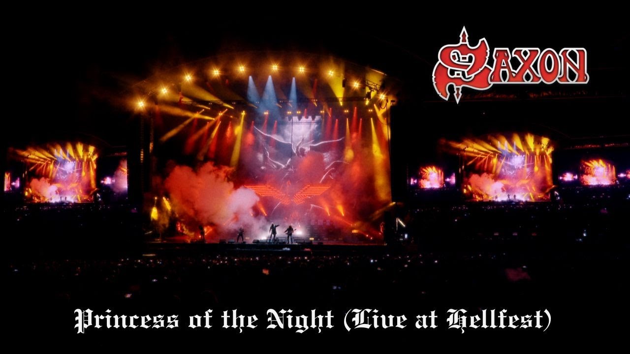 SAXON - Princess of the Night (Live at Hellfest)