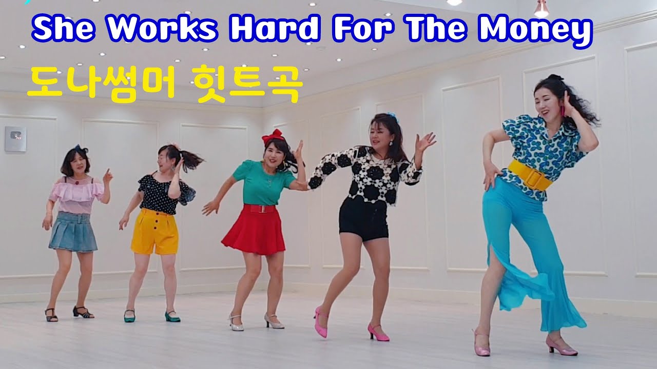 She Works Hard For The Money Line Dance 쉬 웍스 하드 포 더 머니 중급 라인댄스