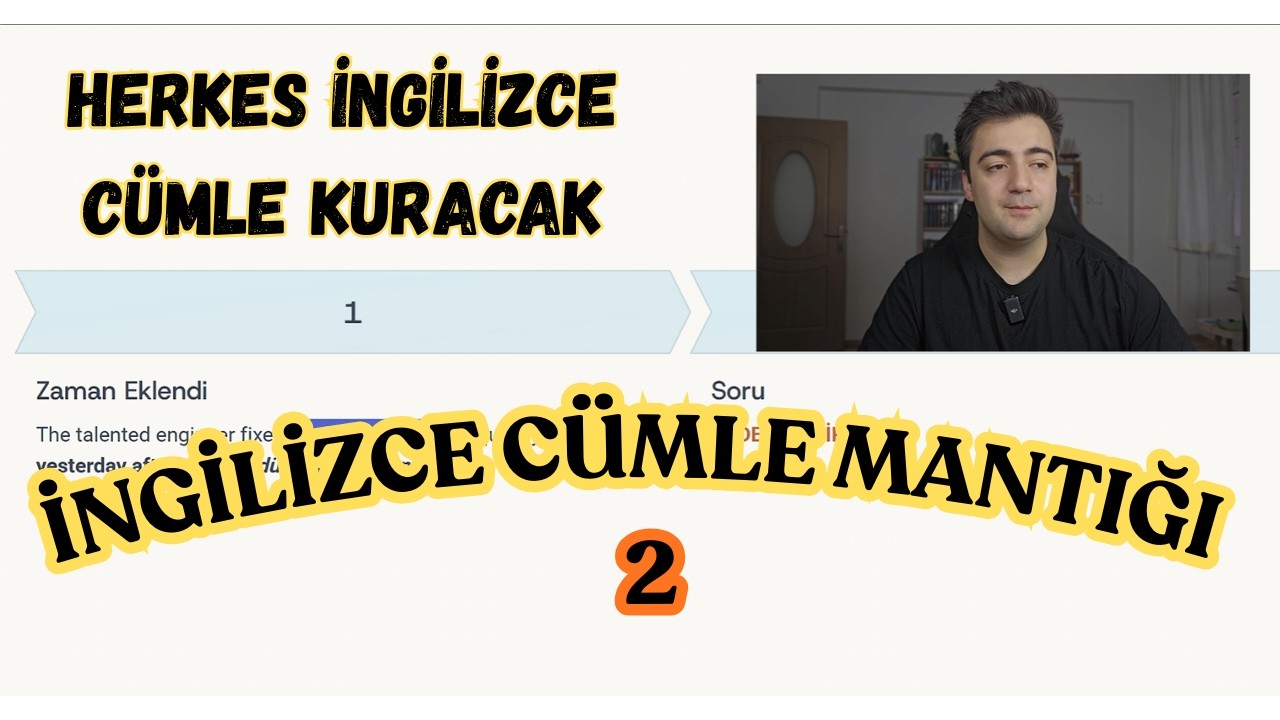 ingilizce cümle kuramayan kalmayacak