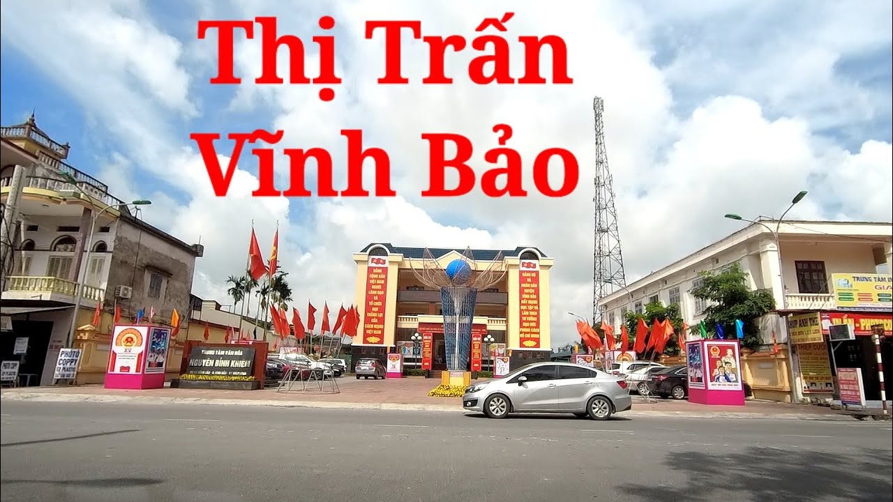 Thị Trấn Vĩnh Bảo Hải Phòng / Trung tâm huyện Vĩnh Bảo Hải Phòng