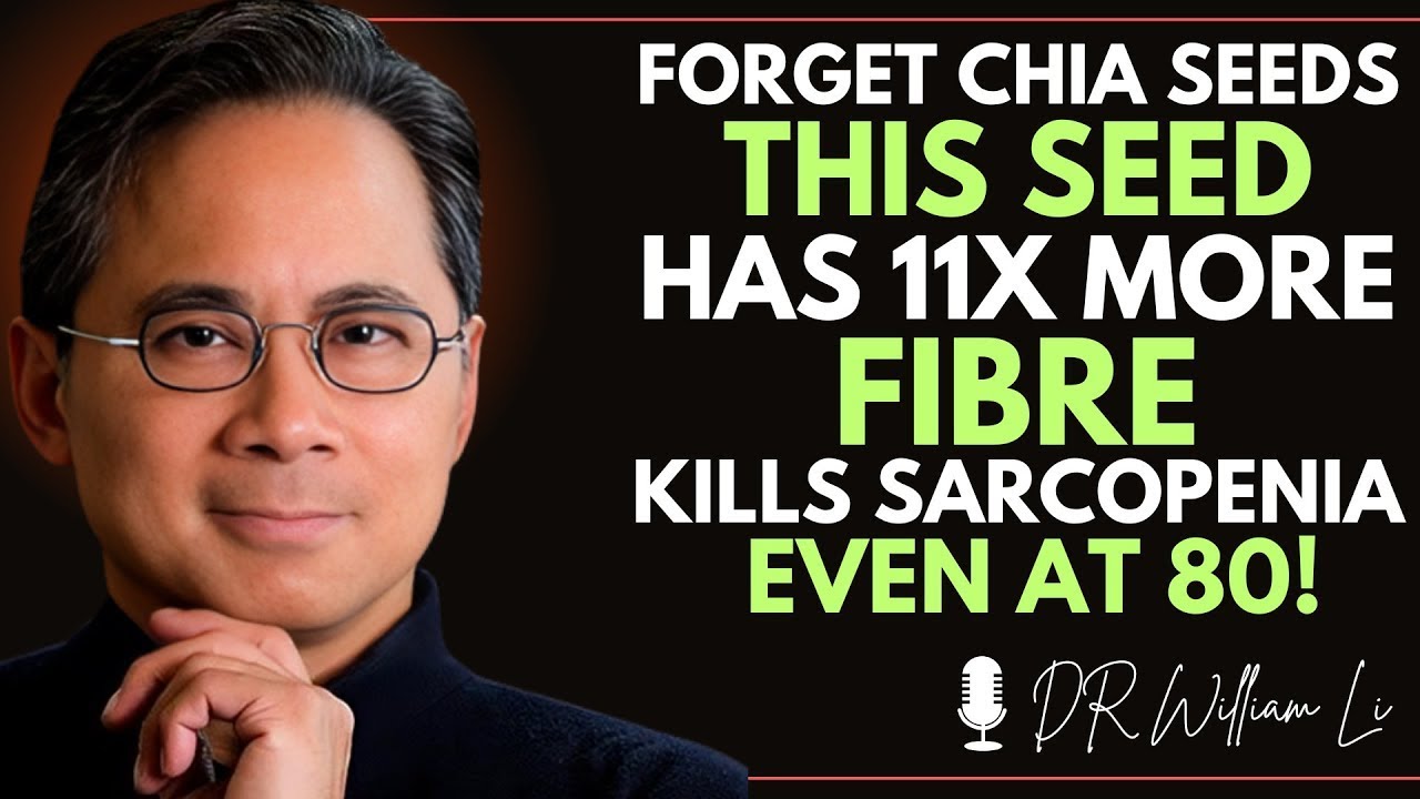 Forget Chia Seeds! This Food Builds Muscle and Kills Sarcopenia | Dr William Li