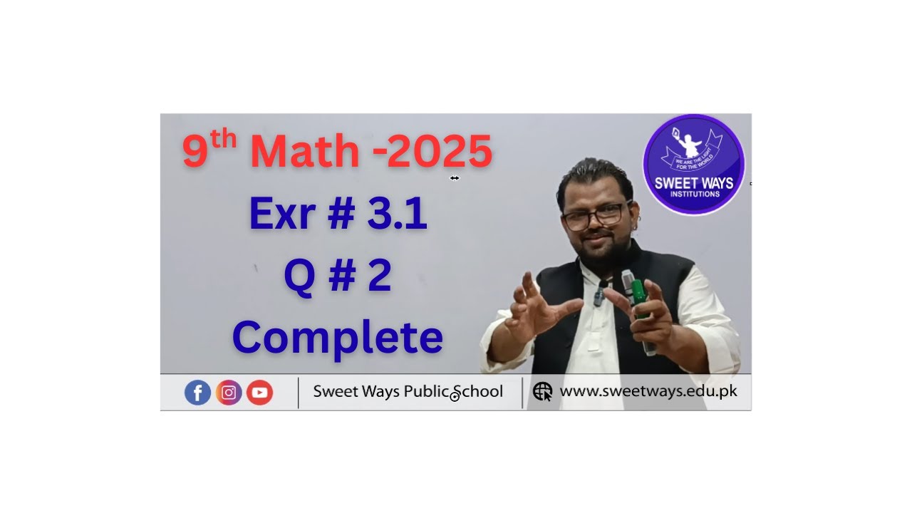 9th Math -2025- Exr # 3.1 Q  # 2