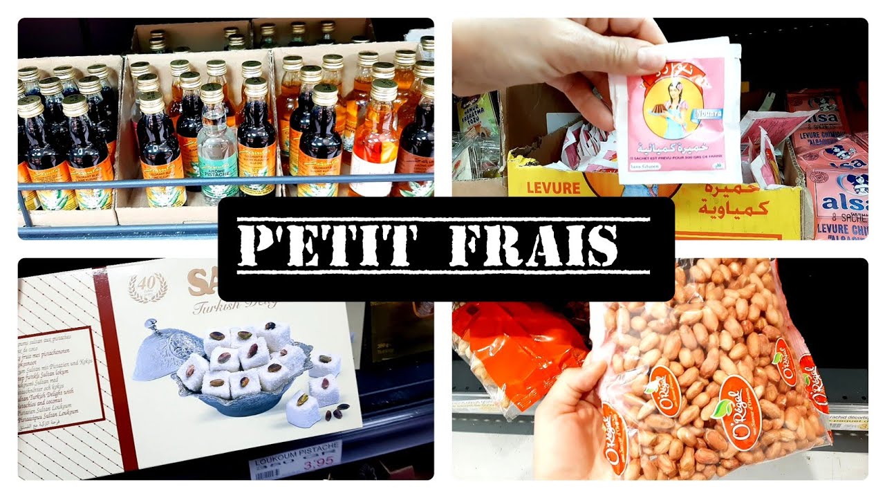 P'TIT FRAIS  - 17/05/21 /  magasin alimentaire oriental ⚠️🌟🌟🚨🚨