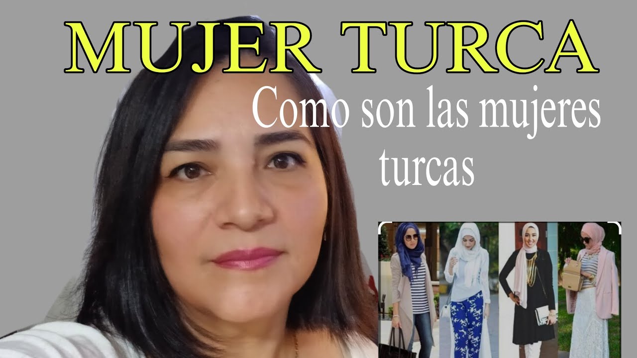 COMO ES LA MUJER TURCA