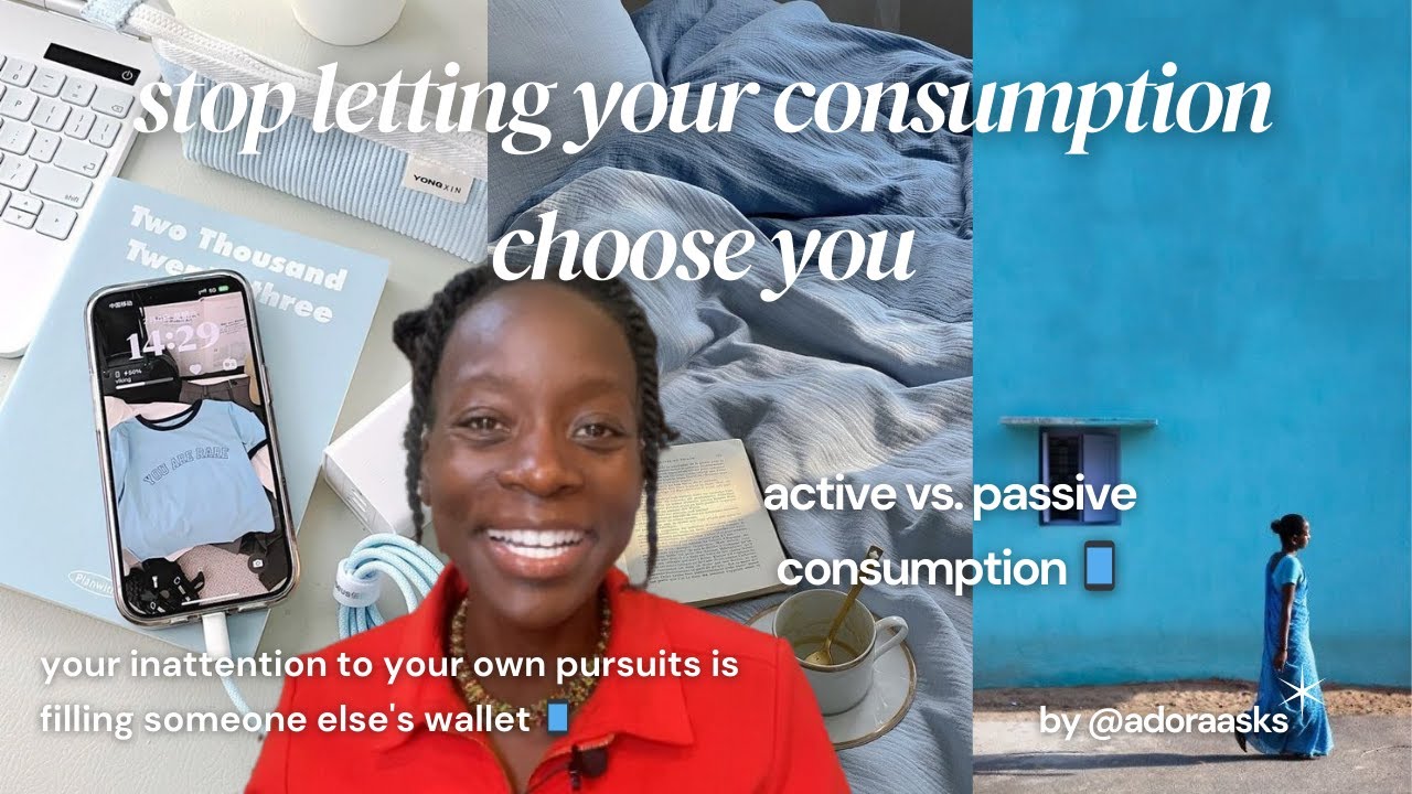 choose your consumption -- or it will choose you | how to be intentional with what you take in 📱