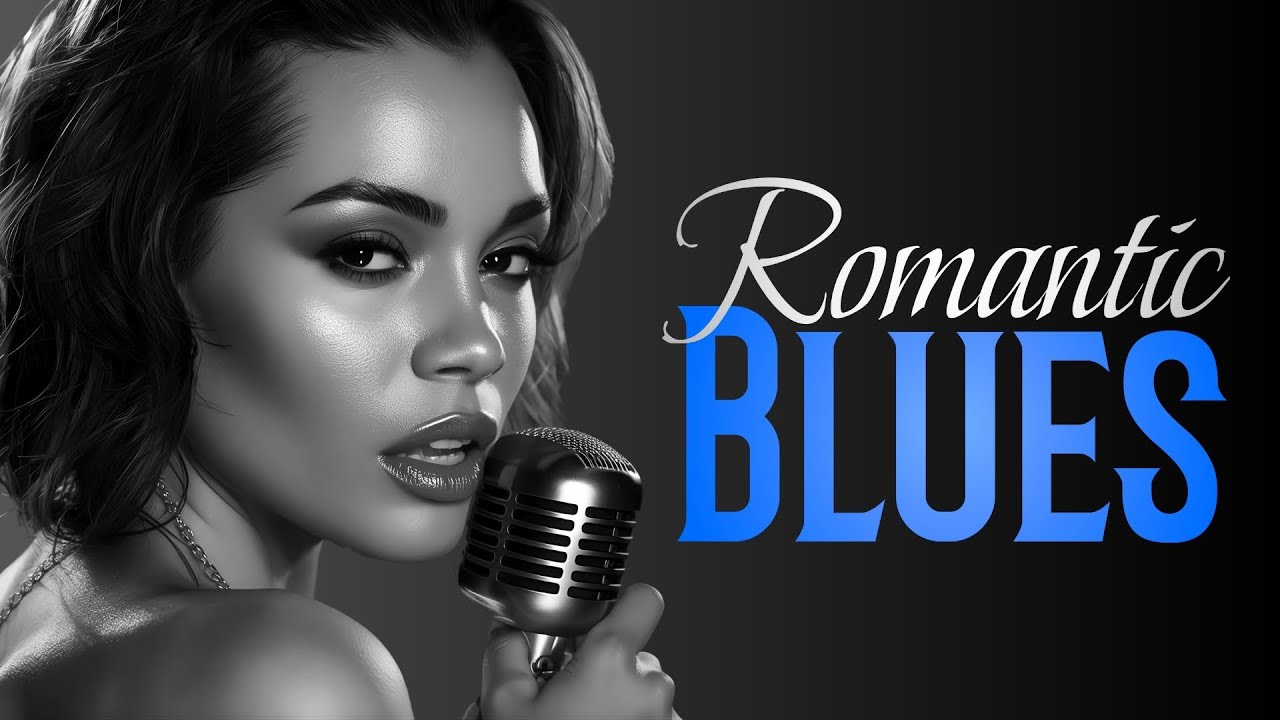 Relaxing Romantic Blues &ndash; Enjoy Live Soulful Ballads