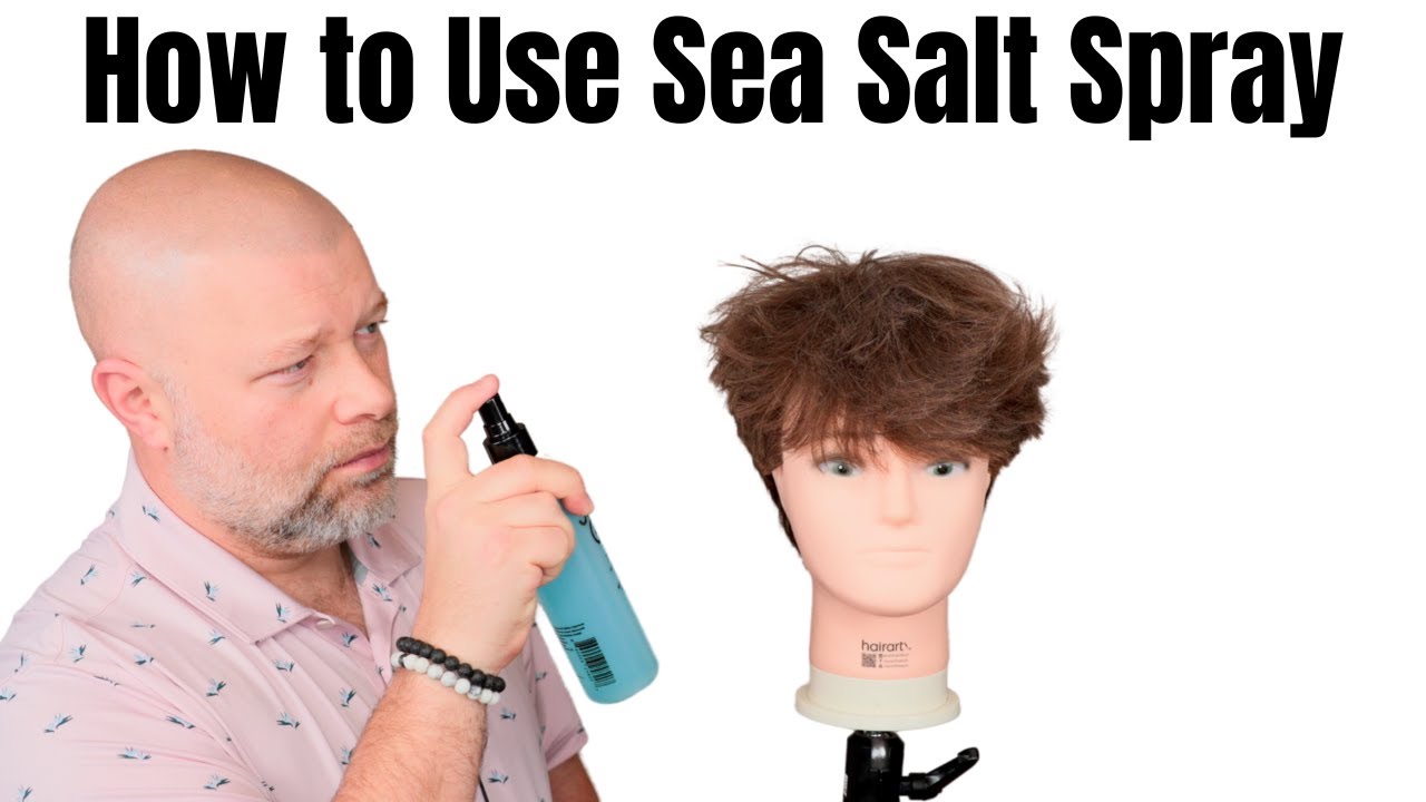 Как использовать спрей с морской солью для волос — TheSalonGuy