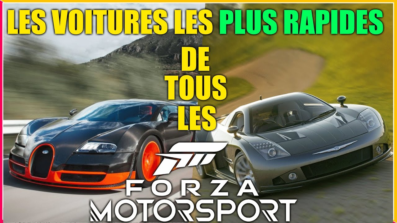 les MEILLEURES VOITURES de TOUS les FORZA MOTORSPORT
