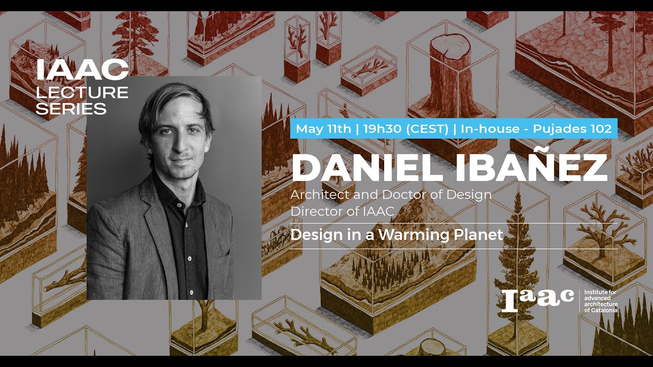 Seria wykład&oacute;w IAAC &ndash; Daniel Ib&aacute;&ntilde;ez