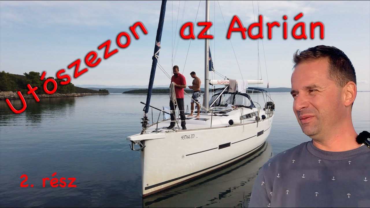 UTÓSZEZON az Adrián //2. rész//