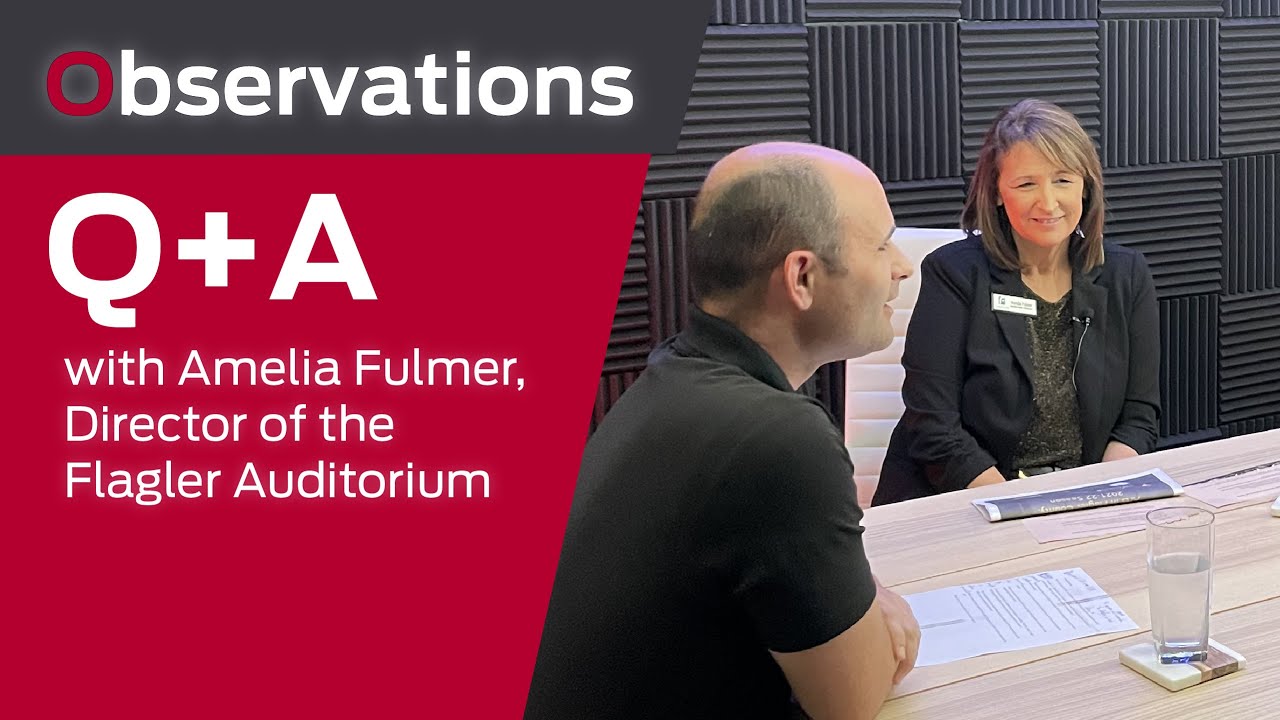 ➡️ Observations: 👉 Q+A with Amelia Fulmer, director of the Flagler Auditorium