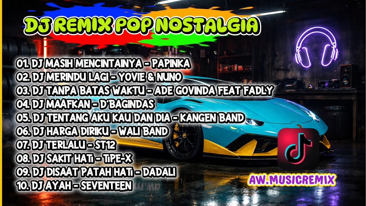 DJ Remix Pop Nostalgia Terpopuler 2026 🔥 Full Bass | Masih Mencintainya, Merindu Lagi, ST12