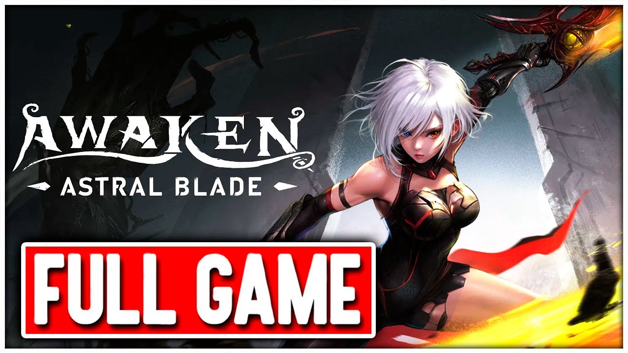 AWAKEN ASTRAL BLADE Gameplay Walkthrough FULL GAME No Commentary + ENDING