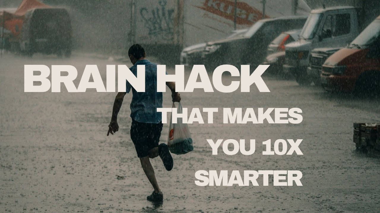 THE BRAIN HACK THAT MAKES YOU 10X SMARTER & IMPOSSIBLE TO CONTROL