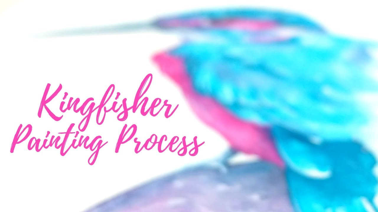 Kingfisher Painting Process | Abridged Real Time Footage (music only, no voice over)