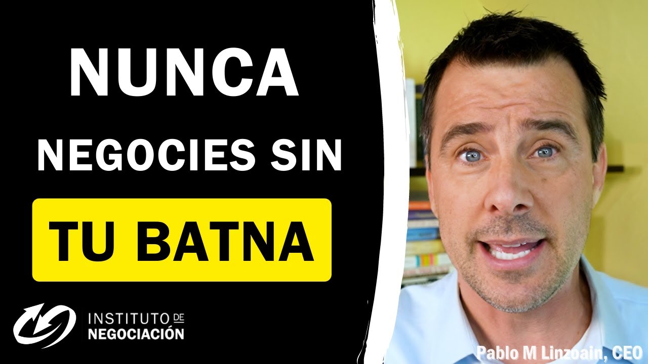 BATNA: Opciones VS Alternativas En Negociación - Modelo Harvard @InstitutoDeNegociacion