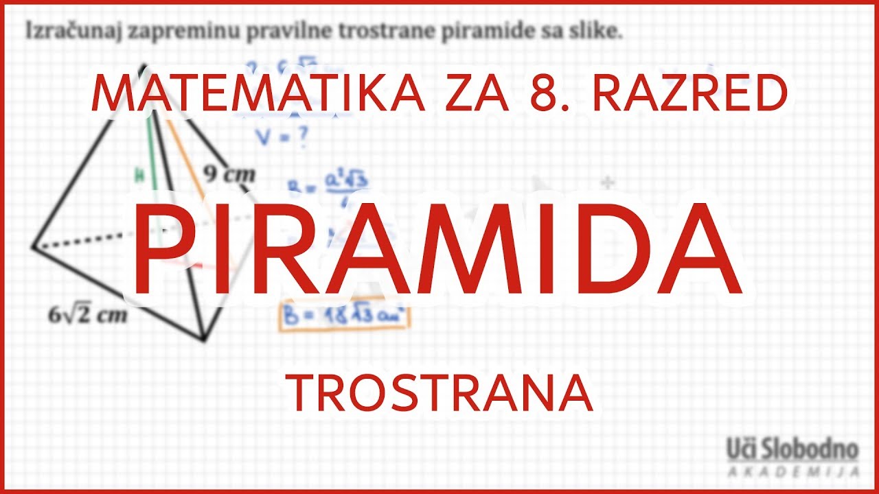 Trostrana piramida – Zadatak 2 | Matematika za 8. razred