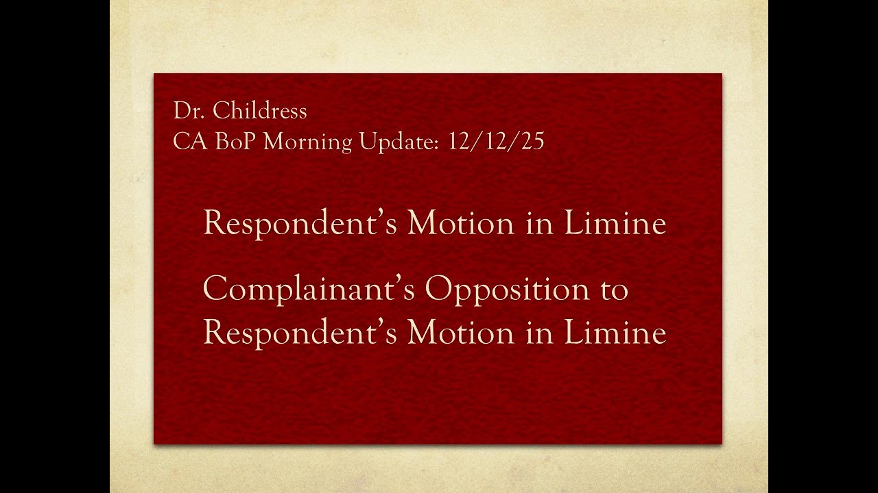CA Bop Daiily Update 12/12/25 - Motion in Limine